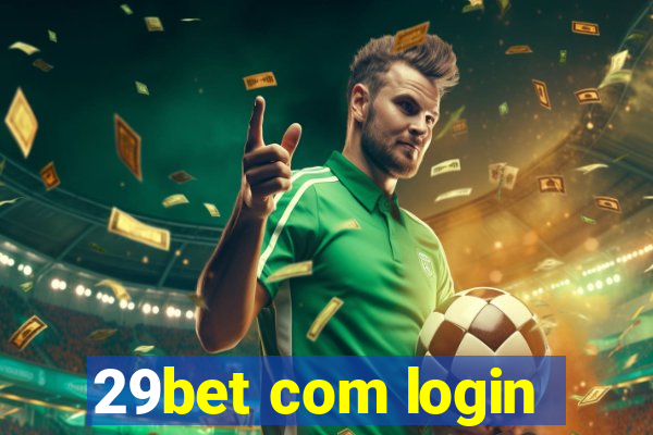 29bet com login